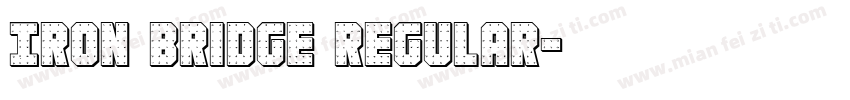 Iron Bridge Regular字体转换